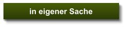 in eigener Sache